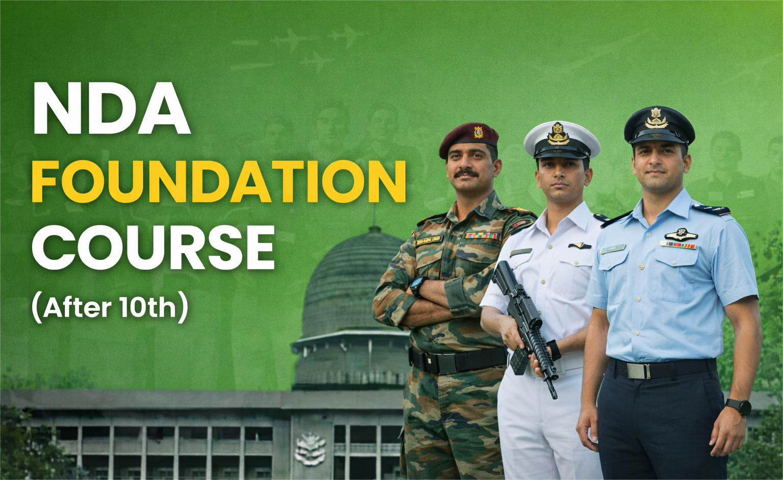 NDA Foundation Coaching after 10th in Dehradun – Alliance Defence Academy